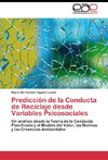 Predicción de la Conducta de Reciclaje desde Variables Psicosociales