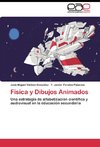 Física y Dibujos Animados