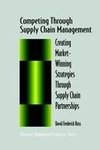 Competing Through Supply Chain Management