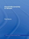 Byrne, P: Social Movements in Britain