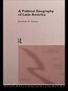 Barton, J: Political Geography of Latin America