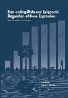 Non-Coding Rnas and Epigenetic Regulation of Gene Expression