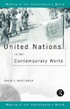 Whittaker, D: United Nations in the Contemporary World