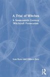 A Trial of Witches