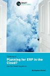 Thinking Of...Planning for Erp in the Cloud? Ask the Smart Questions