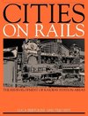 Bertolini, L: Cities on Rails