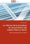 La réforme de la procédure de recouvrement des impôts d'état au Benin