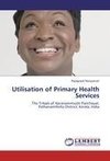 Utilisation of Primary Health Services