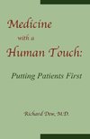 Medicine with a Human Touch
