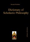 Dictionary of Scholastic Philosophy