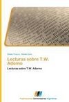 Lecturas sobre T.W. Adorno