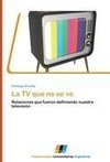 La TV que no se ve