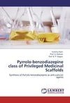 Pyrrolo-benzodiazepine class of Privileged Medicinal Scaffolds