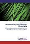 Determining Durability of Bioactivity