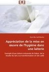 Appréciation de la mise en oeuvre de l'hygiène dans une laiterie