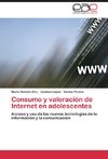 Consumo y valoración de Internet en adolescentes