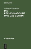 Die Rechenmaschine und das Gehirn