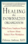 Healing the Downsized Organization