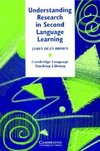 Brown, J: Understanding Research in Second Language Learning