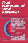 Street Mathematics and School Mathematics