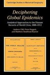 Deciphering Global Epidemics