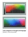 Color Categories in Thought and Language