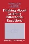 Thinking about Ordinary Differential Equations