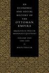 An Economic and Social History of the Ottoman Empire