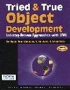 Tried and True Object Development