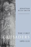 The First Crusaders, 1095 1131