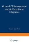 Optimale Währungsräume und die europäische Integration