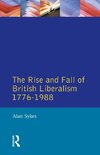 The Rise and Fall of British Liberalism