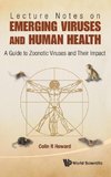 Lecture Notes on Emerging Viruses and Human Health