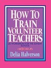 How to Train Volunteer Teachers