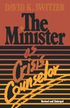 The Minister as Crisis Counselor Revised Edition