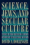 Science, Jews, and Secular Culture