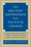 The Military Revolution and Political Change