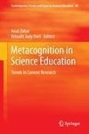 Metacognition in Science Education