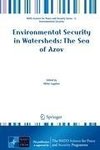 Environmental Security in Watersheds: The Sea of Azov