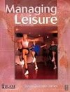 Grainger-Jones, B: Managing Leisure