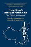 Postiglione, G: Hong Kong's Reunion with China: The Global D