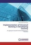 Implementation of Universal Banking in Developing Country