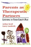 Parents as Therapeutic Partners