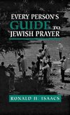 Every Person's Guide to Jewish Prayer