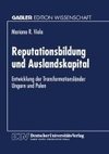 Reputationsbildung und Auslandskapital