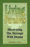 Living Parables