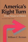 Berman, W: America′s Right Turn 2e