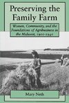 Neth, M: Preserving the Family Farm