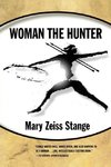 Woman the Hunter