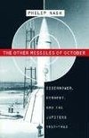 Nash, P:  The Other Missiles of October